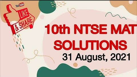 NTSE Revision Test 31-08-21 MAT