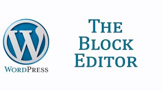 WordPress 19: The Block Editor