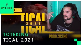 REACCIÓN a ToteKing - Tical 2021