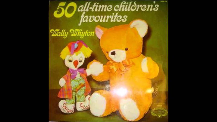 Wally Whyton - 50 All-Time Children's Favourites (...