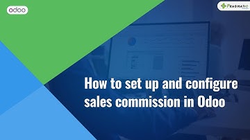 Setup and initial configuration of the Sales Commission module in Odoo [Part 1]