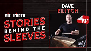 Vic Firth: Stories Behind The Sleeves | Dave Elitch