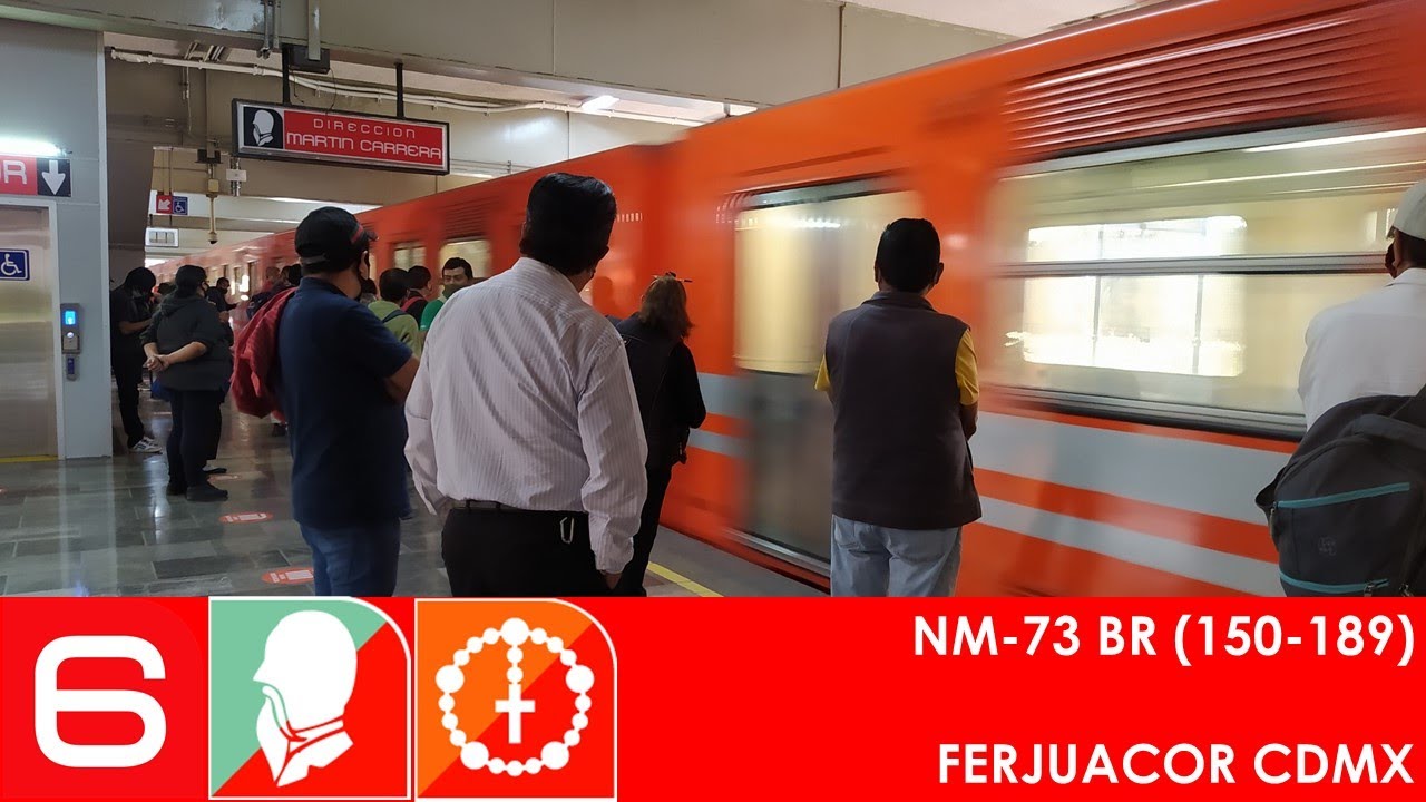 Metro CDMX - Línea 6 - De Martín Carrera a El Rosario - NM-73 BR