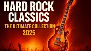 Hard Rock Classics – The Ultimate Collection 2025
