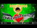 Bandas Románticas Del Recuerdo Para Enamorados OUT