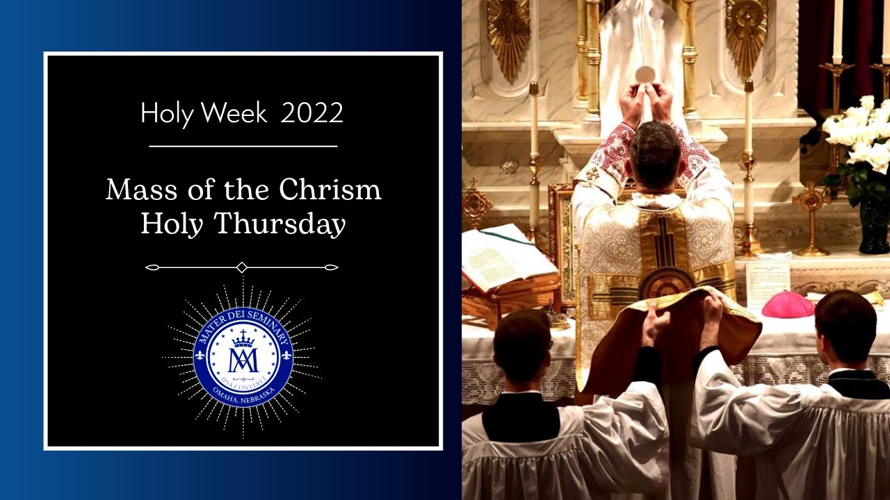Mass of Chrism (Omaha) 2022