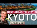 I Lived in KYOTO - Here’s Where You SHOULD Stay