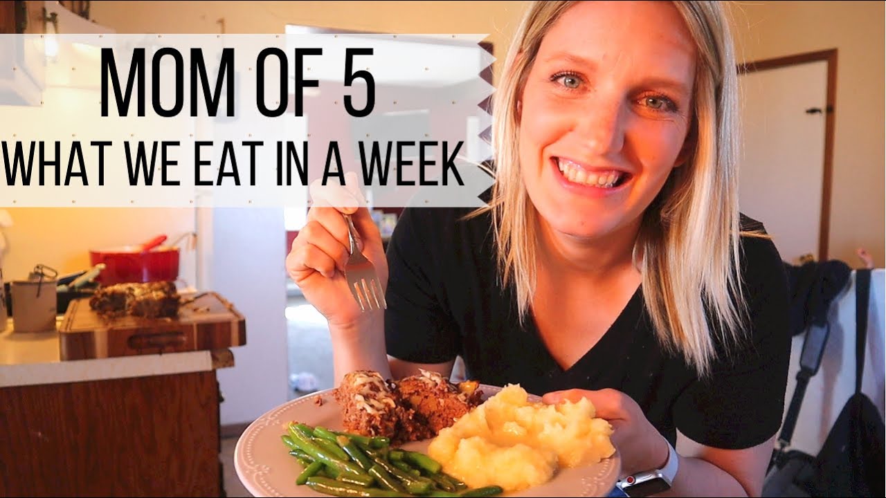 What We Eat In A Week Cooking From Scratch Mom Of 5 Healthy Mom