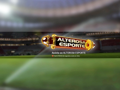 ALTEROSA ESPORTE - AO VIVO - ALTEROSA ESPORTE - AO VIVO
