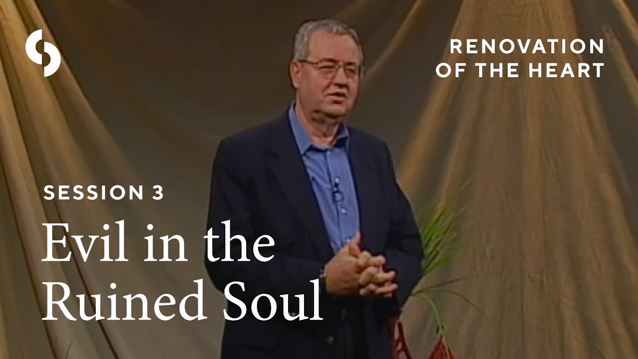 Dallas Willard - Radical Evil in the Ruined Soul