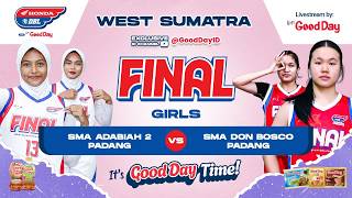 SMA ADABIAH 2 PADANG vs SMA DON BOSCO PADANG | Final Honda DBL with Kopi Good Day 2026/2027