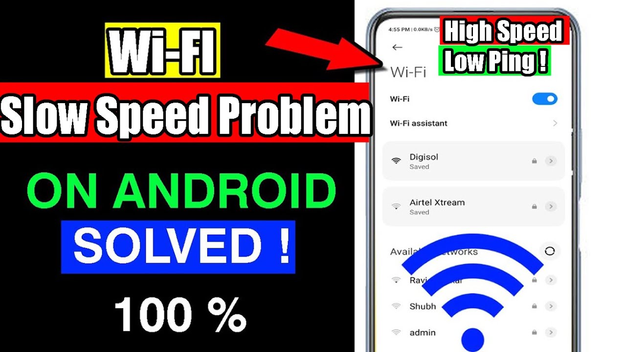 Wifi Slow Speed Problem On Android How To Increase Wi Fi Speed On Android Slow Wifi Problem