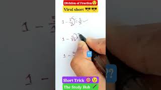 Division of Fraction !! #maths #education #youtube