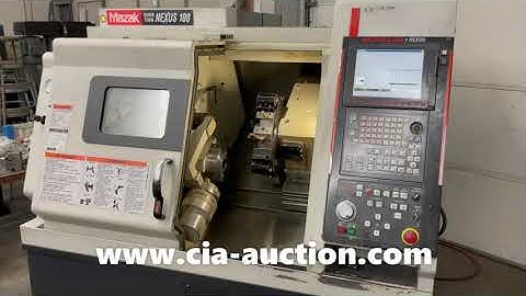 PUBLIC AUCTION: B & N Manufacturing - Mazak Quick Turn Nexus 100 CNC Turning Center (2004)