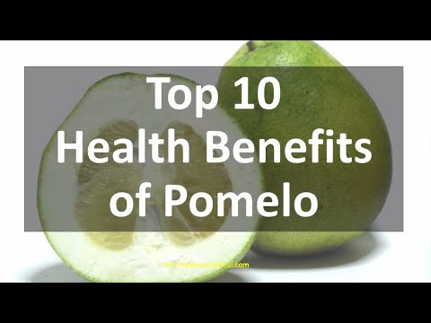 Top 10 Health Benefits of  Pomelo Fruit - Healthy Wealthy Tips