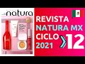 ✅ CATÁLOGO NATURA MÉXICO Ciclo 12 2021 🎁