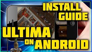 ULTIMA ONLINE ANDROID SETUP GUIDE ON MOBILE PHONE