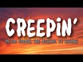 Creepin Metro Boomin The Weeknd 21 Savage Lyrics mp3
