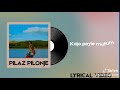 SILANTO PILAZ PILONJE Lyrics Masterpiece Theater SILANTO PILAZ PILONJE Lyrics Masterpiece Theater