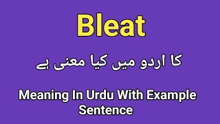 Bleat Meaning In Urdu Hindienglish