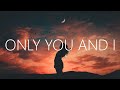 Southern Sky - Only You And I (Lyrics) feat. Emy Smith