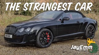 Ultimate Insanity The 2010 Bentley Continental Gtc Supersports