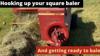 Hooking up your square baler and getting ready to bale