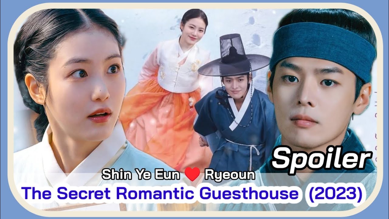 the-secret-romantic-guesthouse-trailer-march-2023-kdrama-shin-ye