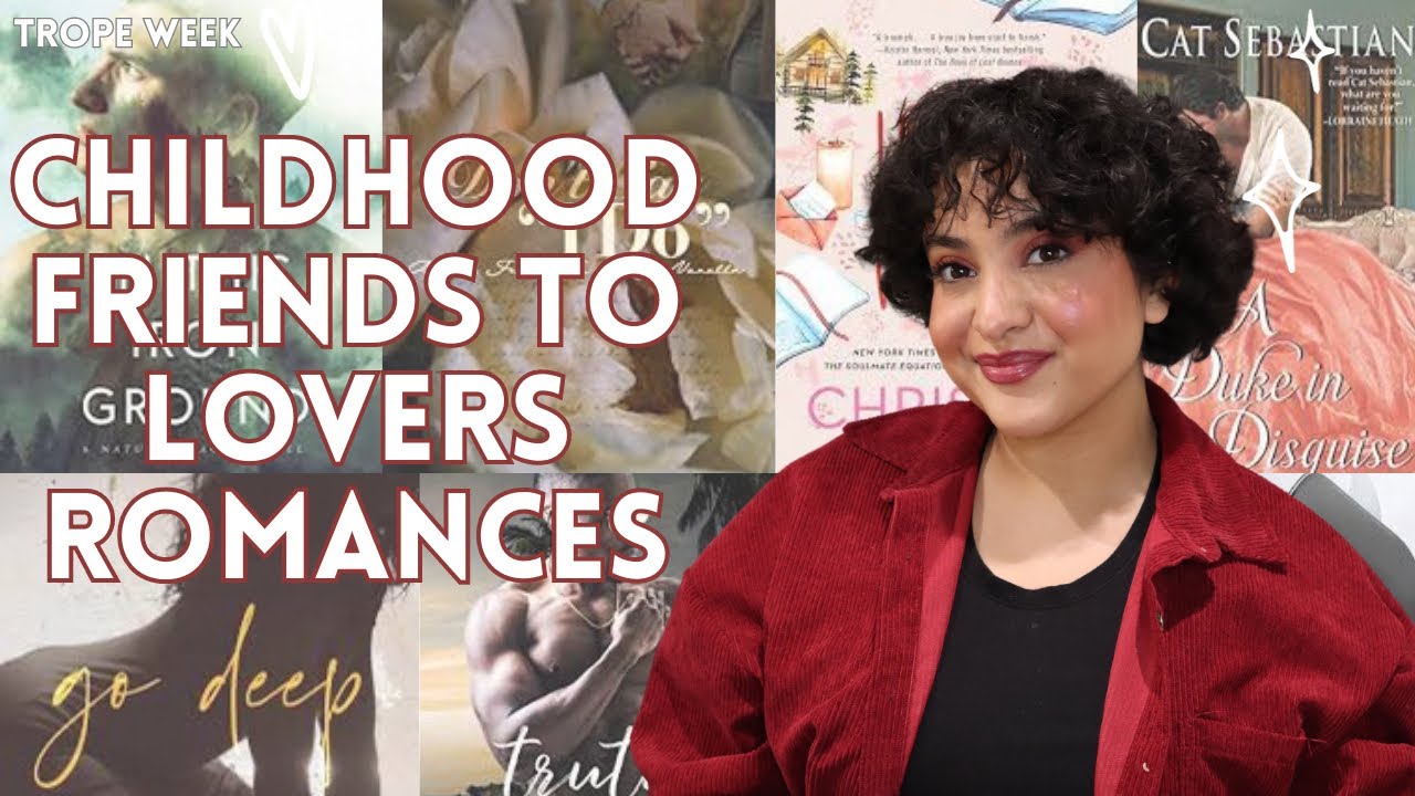 Childhood Friends to Lovers Romances | Trope Week - YouTube