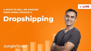 How to Dropship on Amazon | Ways to Sell from Home (2022) Episode 4