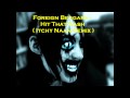 Foreign Beggars - Hit That Gash ( Itchy Naan Remix )
