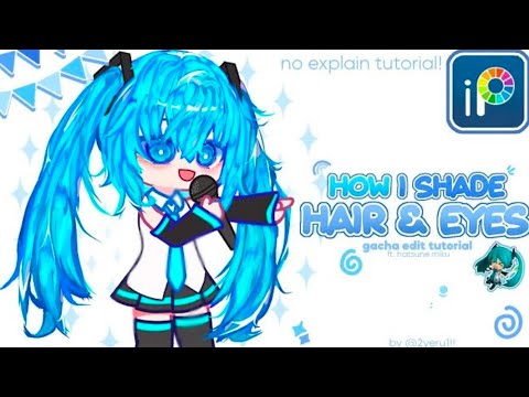 Gacha Edit Tutorial || Ft. Hatsune miku 🎼