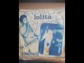 Lolita 1re version voici lun des plus beaux hits de lengi lenga  orchestre les casques bleus
