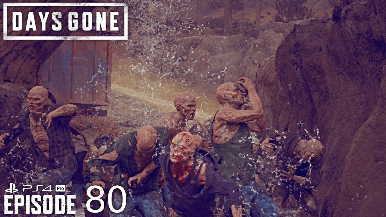 Days Gone Walkthrough Episode 80 Lobert Draw Ridge Ps4 Pro