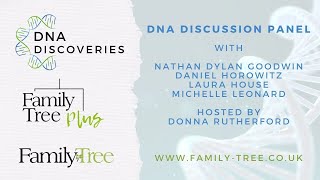 DNA for family history - discussion panel