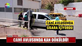 Cami avlusunda kan döküldü!
