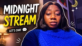 Midnight stream