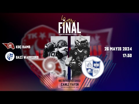 TKFL 1. LİG YARI FİNALİ CANLI YAYINI | KOÇ RAMS - GAZİ WARRIORS