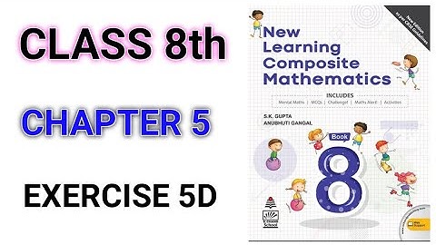 Class- 8th Ch-5th "Ex-5D" Algebraic Expression (NEW LEARNING COMPOSITE MATHEMATICS)