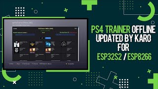 PS4 Trainer Offline Updated By Karo For ESP32-S2 / ESP8266 Board | PS4 Cheats screenshot 5