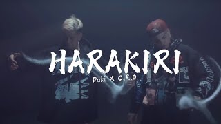 HARAKIRI - Duki X C.R.O (Concept Advancement)