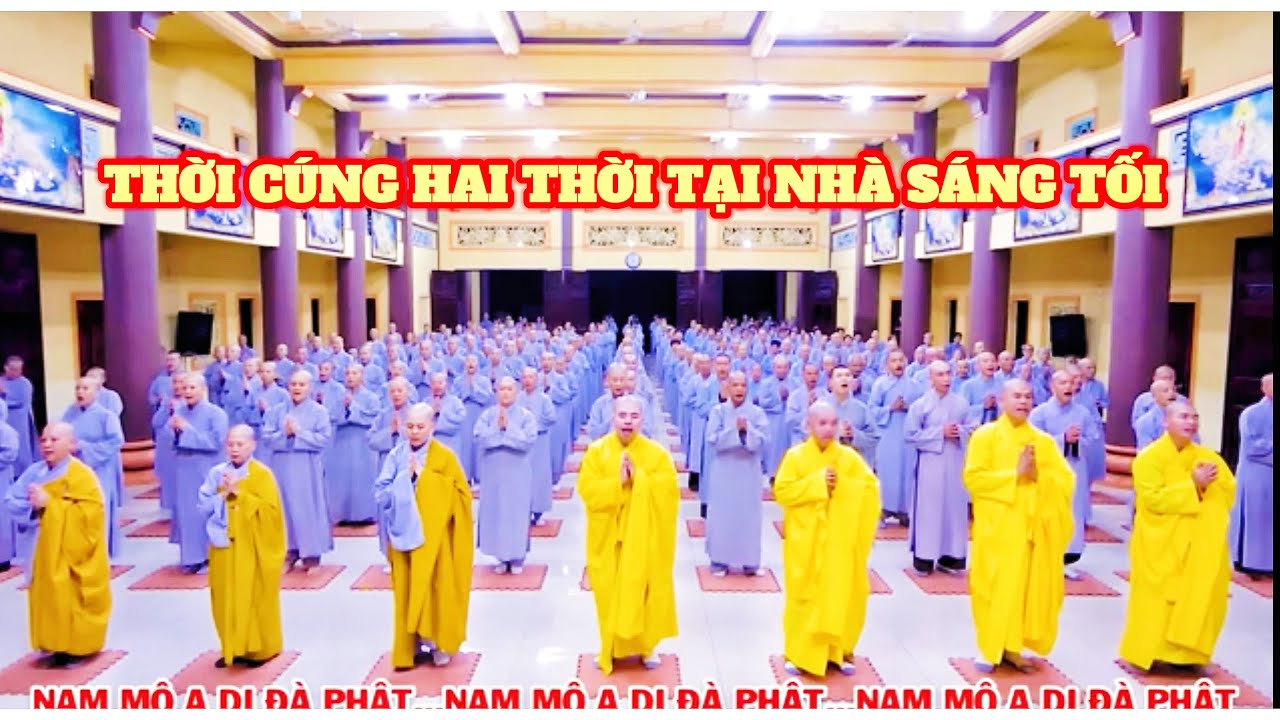 THỜI KHOÁ NIỆM PHẬT - LỄ PHẬT SÁNG TỐI TẠI GIA ĐÌNH [ BẢN RÚT GỌN CÓ PHỤ ĐỀ ]