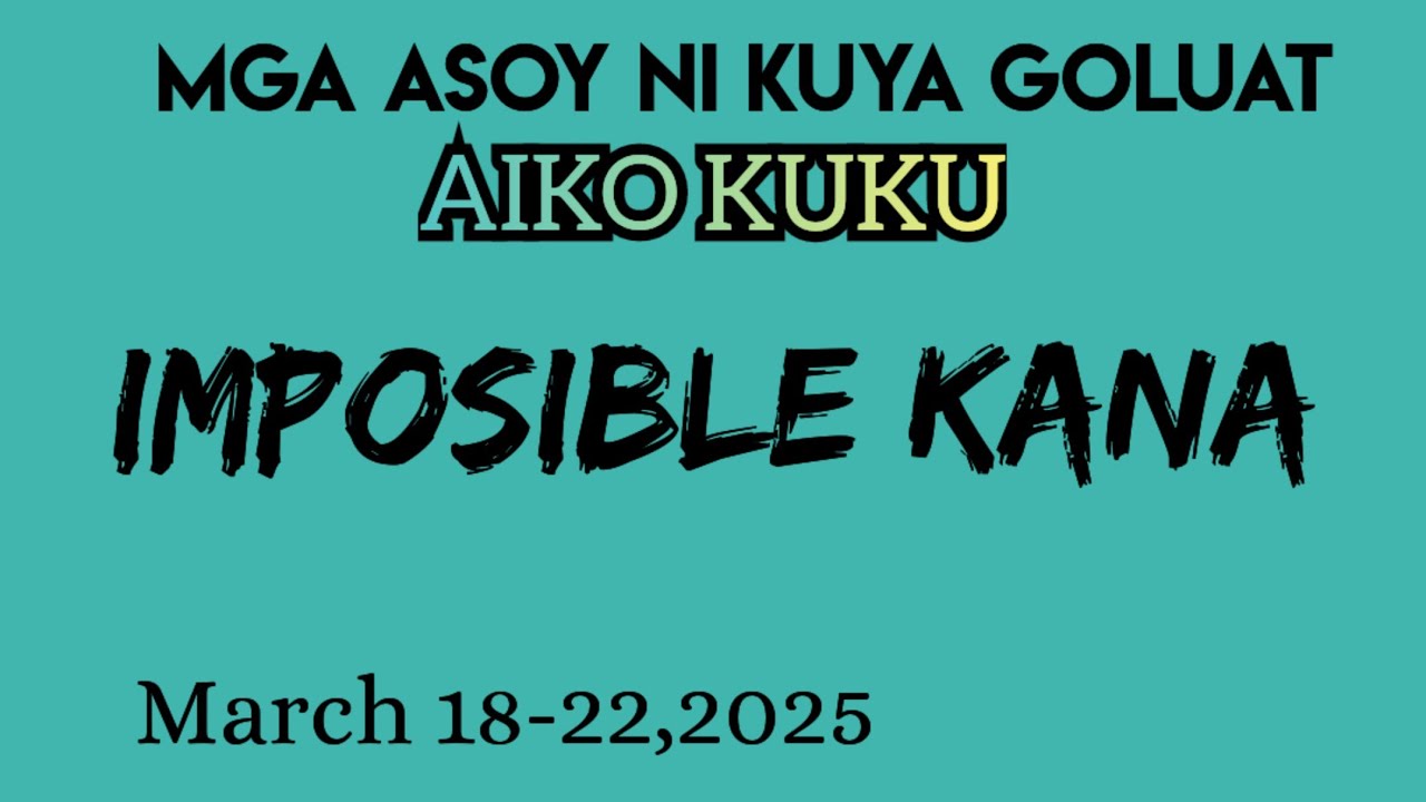 MGA Asoy NI KUYA GOLIAT 