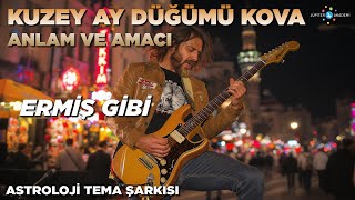 Ermiş Gibi / Kuzey Ay Düğümü Kova Tema Şarkısı Resimi