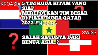 INILAH 5 TIM KUDA HITAM TERKUAT‼️YANG AKAN MEREPOTKAN TIM-TIM BESAR