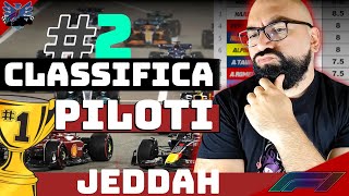 Classifica Piloti #2 JEDDAH!! I miei Voti e la mia Classifica del mondiale F1!