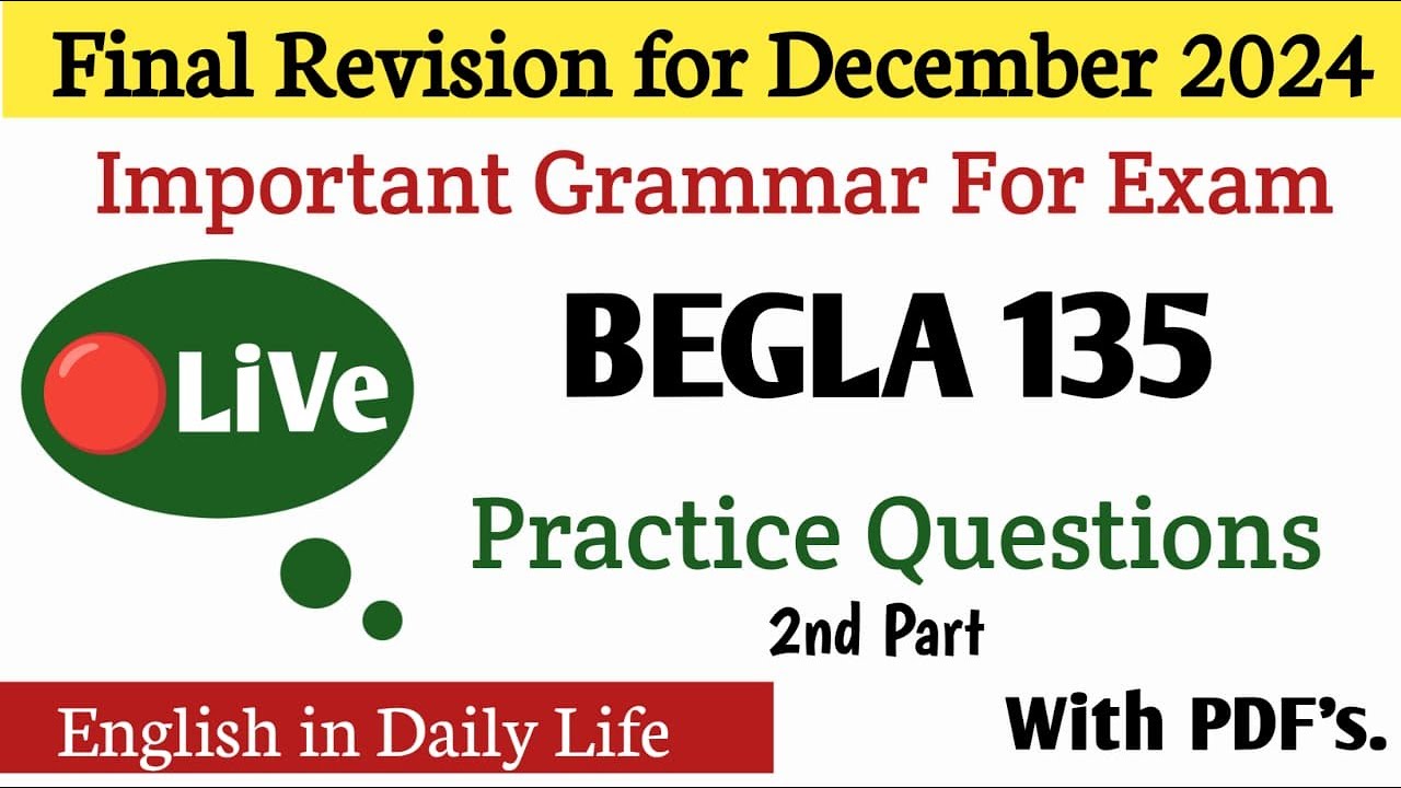 BEGLA 135 Important Questions Revision December 2024 | IGNOU BEGLA 135 Important Questions 2024