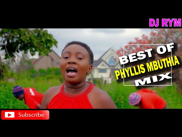 PURE FINESSE Sn. #15 |BEST OF PHYLLIS MBUTHIA VIDEO GOSPEL MIX| X DJ RYM MR. FINESSE class=