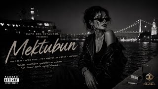 Mektubun 🌑 70’S Anatolian Psych & Deep Trap & Afro Soul Cafe Del Istanbul