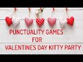 Valentines Day Kitty Party Punctuality Games and Lucky Lady Games